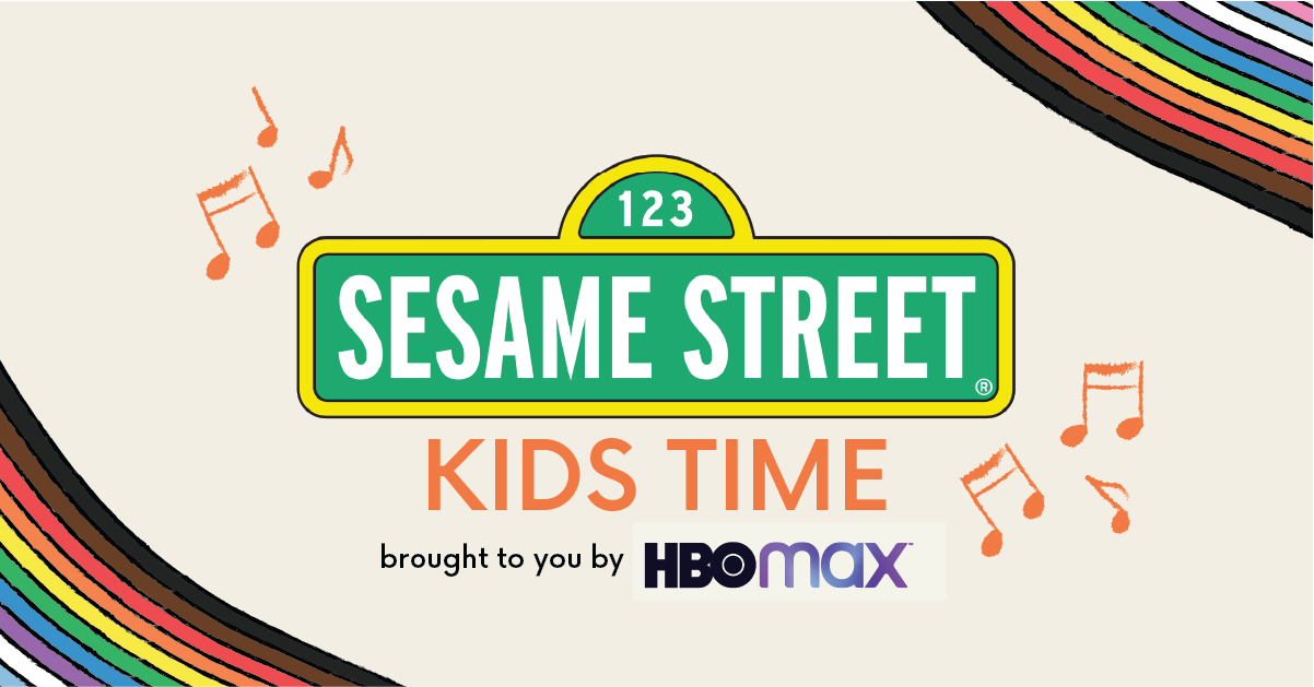 Sesame Street Logo with text that says, "Kids Time brought to you by HBO Max"